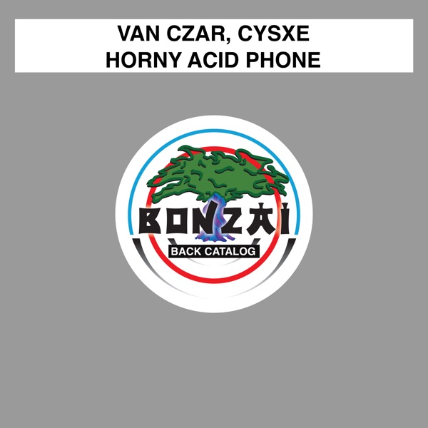 Horny Acid Phone - Single