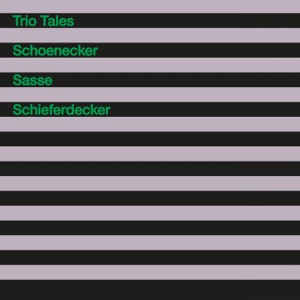 Trio Tales