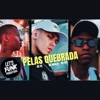 Pelas Quebrada - Single