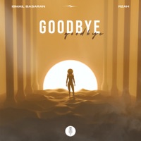 Goodbye - Single - Ismail Basaran & RZAH