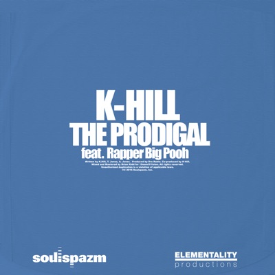 The Prodigal (feat. Rapper Big Pooh) - Single
