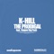 The Prodigal (feat. Rapper Big Pooh) - K-Hill lyrics