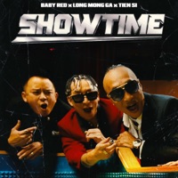 SHOWTIME (feat. Antoneus Maximus & Tien Si) - Single - Baby Red aka Hung Xe Dap