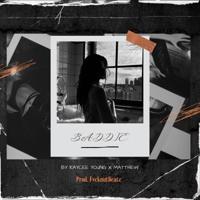 Baddie (feat. Matthew) - Single