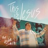 This Is Jesus - Single