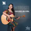Buscando una Señal