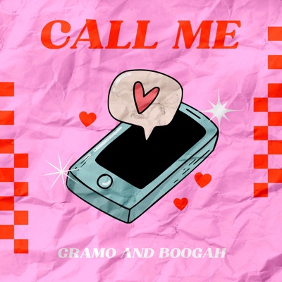 Call Me (feat. Boogah) - Single