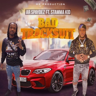 Bad Tracksuit (feat. Stamma kid) - Single