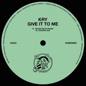 Give It To Me (Orson Welsh Remix) - Single