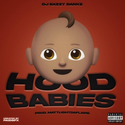 Hood Babies - Single