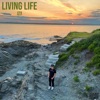 Living Life - Single