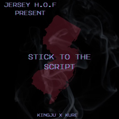 Stick To The Script (feat. Kure) - Single