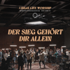 Der Sieg gehört dir allein – Worshipsongseries, Vol. 2 - Urban Life Worship