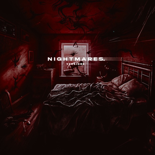 nightmares (Versions) - Single