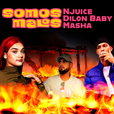 Somos Malos - Single