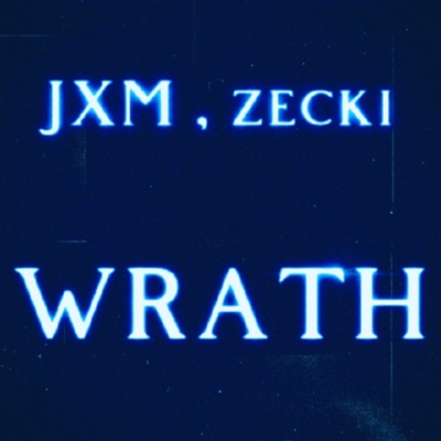 Wrath - Single