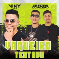 Vaqueiro Testado - Single - Viny cantor & OS FERAS DO PIZEIRO