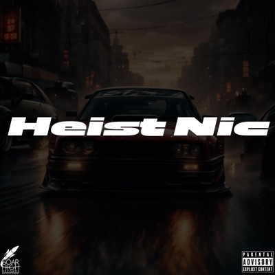 Soar High Signature Sample: Heist Nic - EP