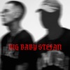 Big Baby Stefan - Single