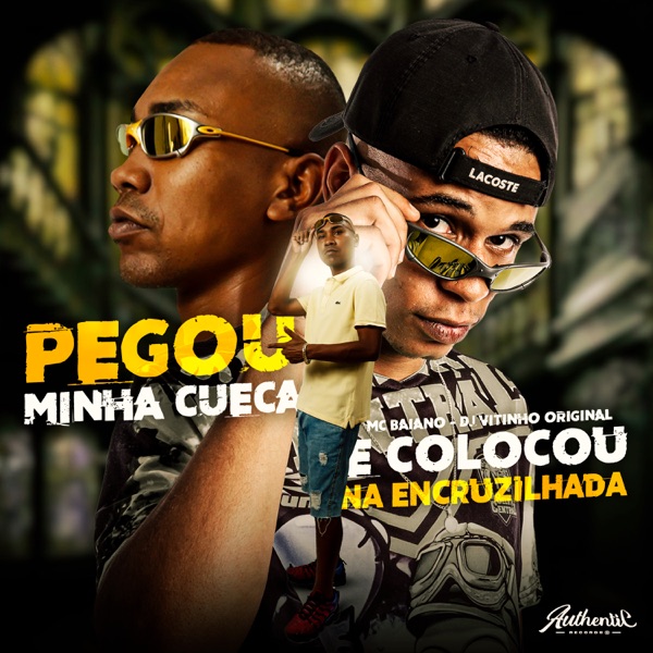 Pegou Minha Cueca e Colocou na Encruzilhada