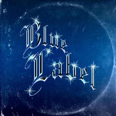 BLUE LABEL (feat. Torner) - Single