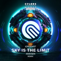 Sky Is the Limit (Remix) - Single - Jordenist & Araysen