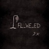Flowered - Single