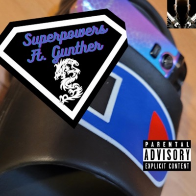Superpowers (feat. Gunther) - Single