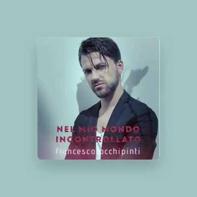 Listen to Francesco Occhipinti, watch music videos, read bio, see tour dates & more!