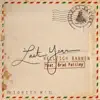 Last Year (Feat. Brad Paisley)