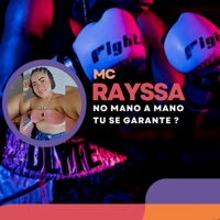 No Mano a Mano Tu Se Garante - Single - MC Rayssa