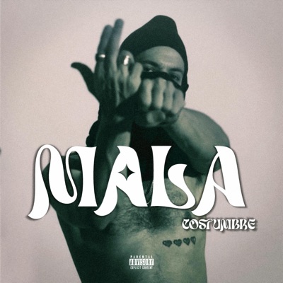 Mala Costumbre - Single