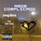 Amor Complicado (feat. Chill-Chinø) [Remastered] - yvngalexx lyrics