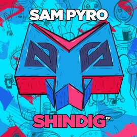 Come In Sam Pyro
