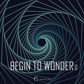 Begin to Wonder (Club Mix) Nyxo