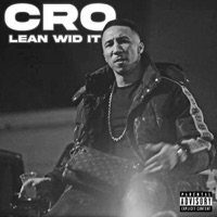 Lean Wid It - Single - CRO
