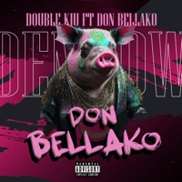 Don Bellako (feat. Don Bellako) - Single - Double Kiu