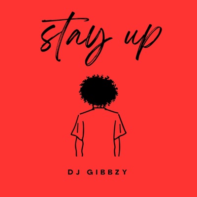 Stay Up - Single