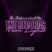 Neon Lights (The Distance Vocal Mix) artwork