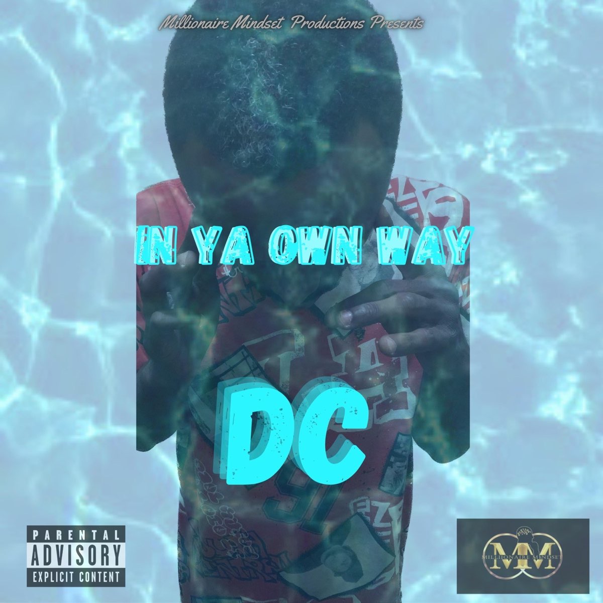 ‎In Ya Own Way Single by DC on Apple Music