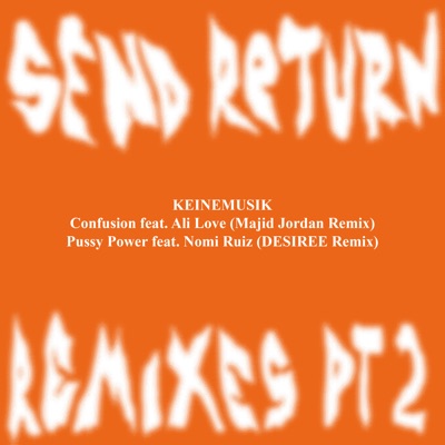 Send Return Remixes Pt. 2 - Single