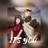 It's you (feat. Jack Mellow) - Single - Sarin Tamang