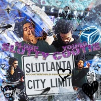 Slutlanta - YL Cootie & Slurp Slutty