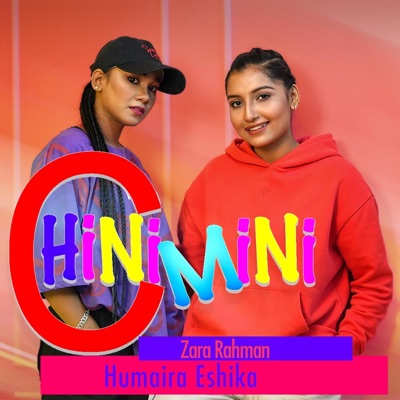 ChiniMini (Shovon Roy) (feat. Humaira Eshika & Zara Rahman) - Single