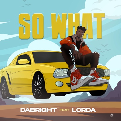 So What (feat. Lorda) - Single