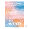 The Autists : Women on the Spectrum - Clara Törnvall
