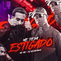 Me Deixa Estigado (feat. MC MN) - Single - DJ Negritinho