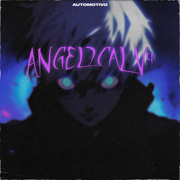 AUTOMOTIVO ANGELICAL V4 (Remixes) - Single