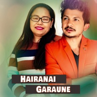 Hairanai Garaune - Single (feat. Manju Lawati Thapa) - Single - Ramesh Pathak