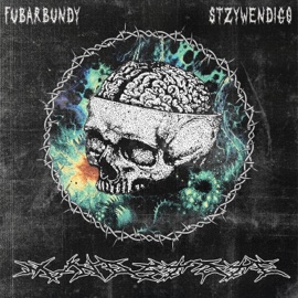 Mindstate Fubar Bundy & STZYWENDIGO